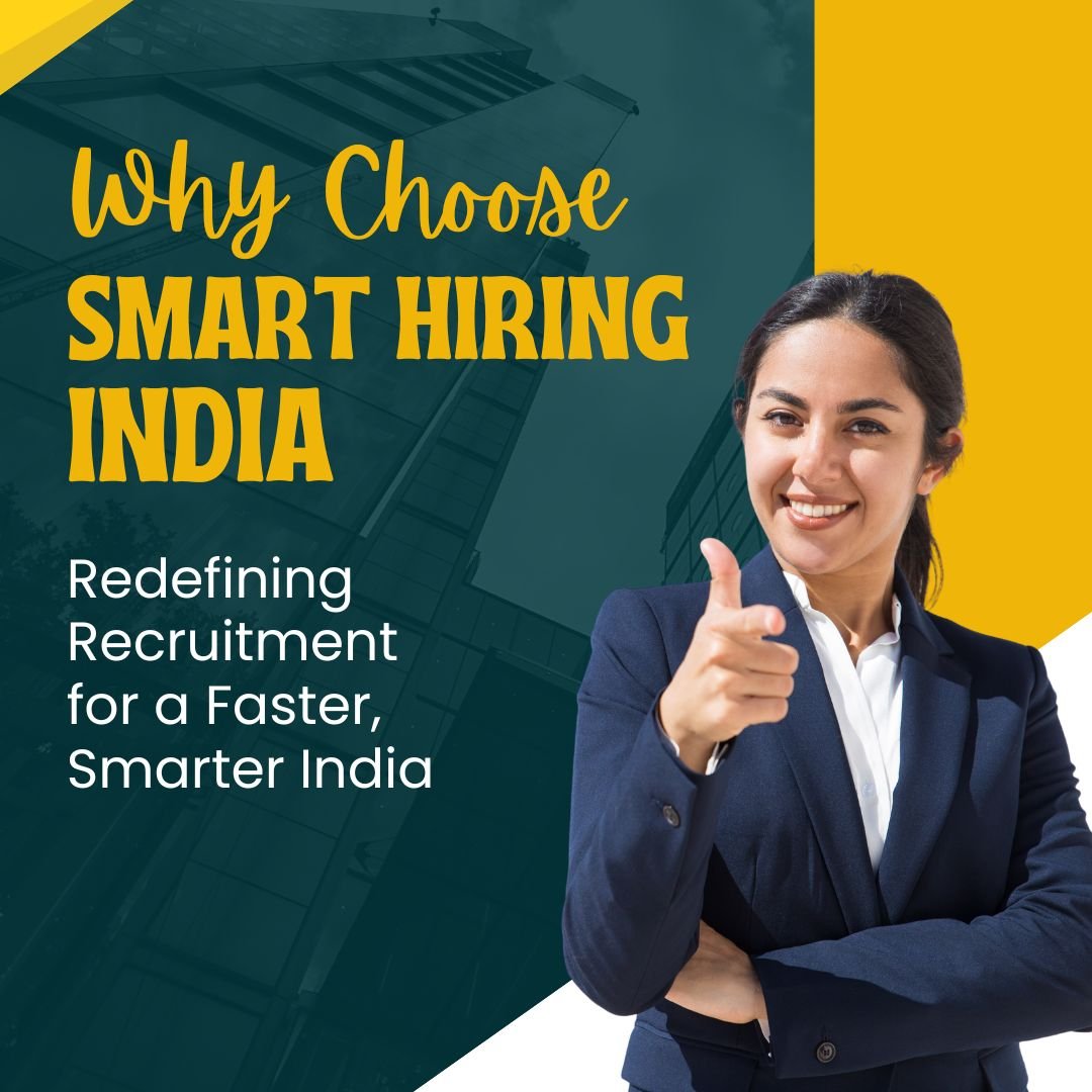 Why choose smart hiring india